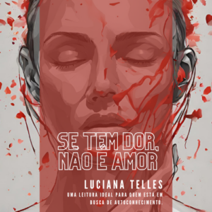 E-Book SE TEM DOR, NÃO É AMOR!